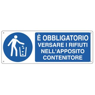 Cartello segnalatore - 35x12,5 cm - E' OBBLIGATORIO VERSARE I RIFIUTI… - allumi…