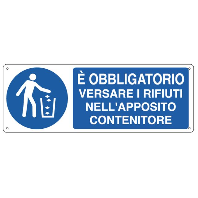 Cartello segnalatore - 35x12,5 cm - E' OBBLIGATORIO VERSARE I RIFIUTI… - allumi…