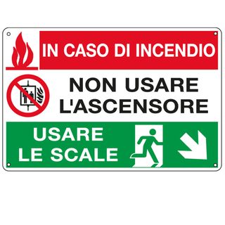 Cartello segnalatore multisimbolo - 30x20 cm - IN CASO DI INCENDIO NON USARE L'…